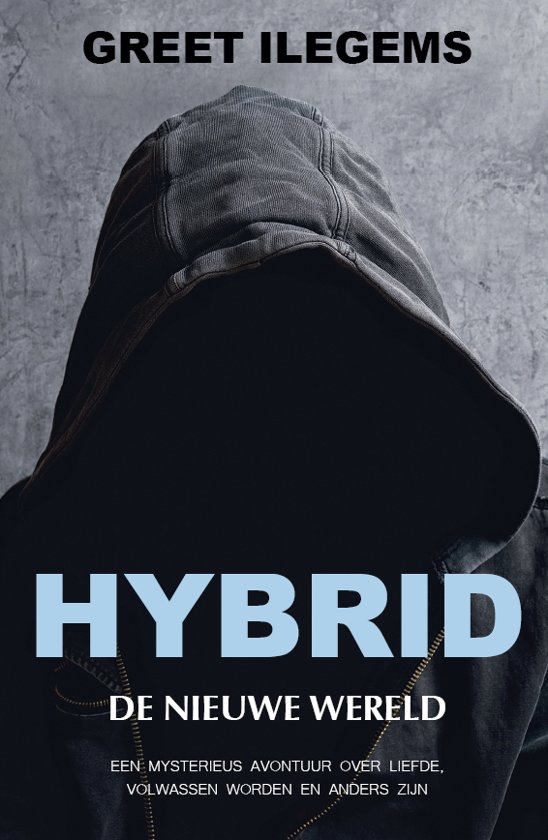 Hybrid - Een nieuwe wereld