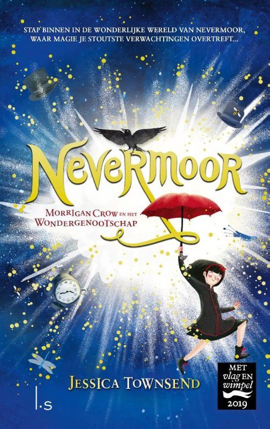 Nevermoor: Morrigan Crow en het Wondergenootschap