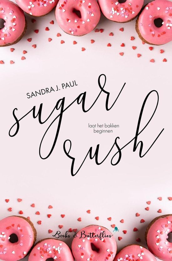 Sugar Rush Sandra J. Paul