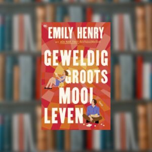 Geweldig groots mooi leven